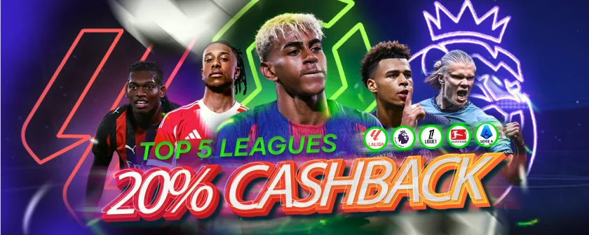 Top 5 Leagues 20% Cashback